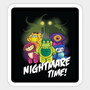 Nightmare Time! Sticker